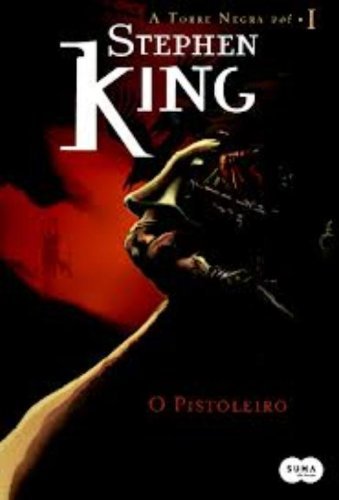 A Torre Negra - O Pistoleiro