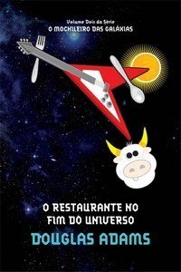 Série o Mochileiro Das Galáxias - O Restaurante no Fim do Universo